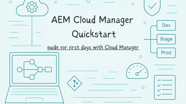 AEM Cloud Manager Quickstart